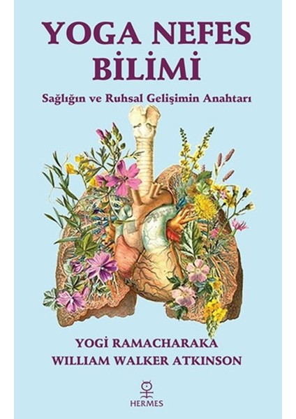 Yoga Nefes Bilimi - Yogi Ramacharaka