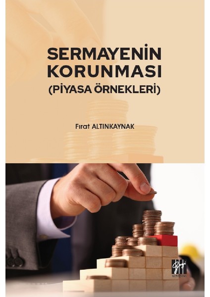 Sermayenin Korunması ( Piyasa Örnekleri)-Fırat Altınkaynak