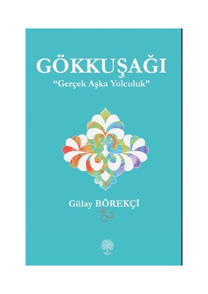 Gökkuşağı - Gülay Börekçi