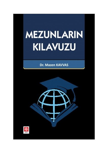 Mezunların Kılavuzu - Mazen Kavvas
