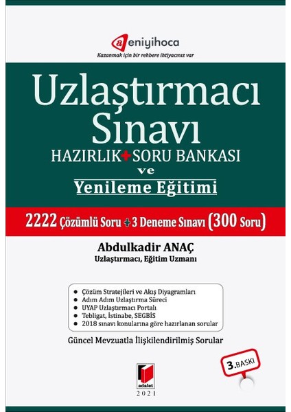 Uzlaştırmacı Sınavı Hazırlık + Soru Bankası ve Yenileme Eğitimi