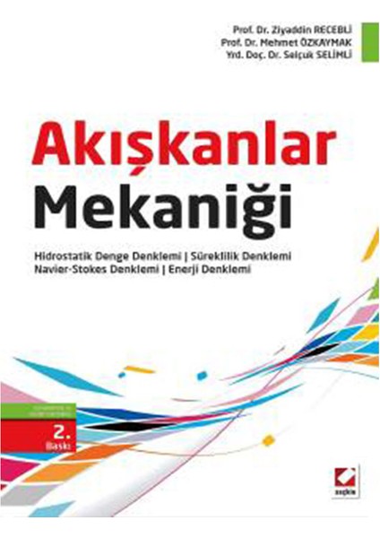 Akışkanlar Mekaniği - Ziyaddin Recebli