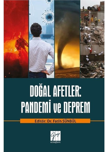 Doğal Afetler: Pandemi ve Deprem- Fatih Sünbül