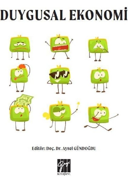 Duygusal Ekonomi - Aysel Gündoğdu