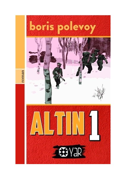 Altın 1 - Boris Polevoy