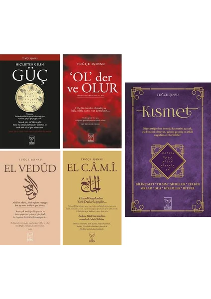 Tuğçe Işınsu 5 Kitap Set - Kısmet - El Vedud - El Cami - Ol Der ve Olur - Hiçlikten Gelen Güç