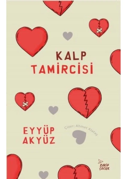 Kalp Tamircisi - Eyyüp Akyüz