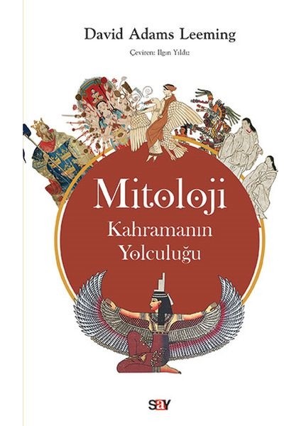 Mitoloji - Kahramanın Yolculuğu - David Adams Leeming