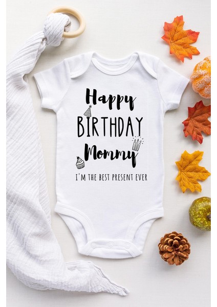 Unisex Doğum Günün Kutlu Olsun Anneciğim Kısa Kol Çıtçıtlı Bebek Body Zıbın