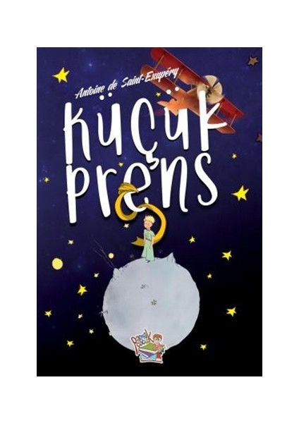 Küçük Prens - Antoine De Saint-Exupéry
