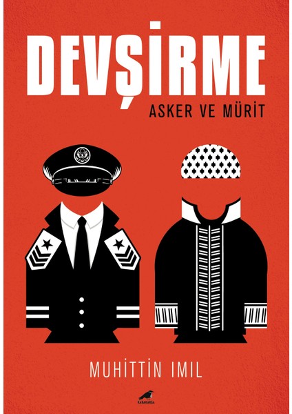 Devşirme: Asker ve Mürit - Muhittin Imıl