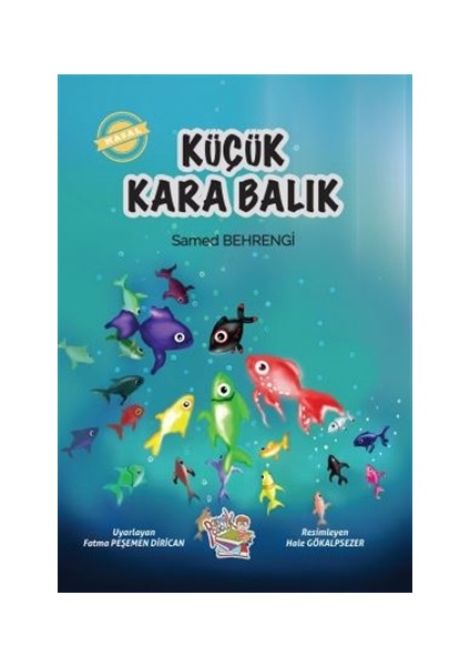 Parmak Çocuk Yayınları Küçük Kara Balık - Samed Behrengi