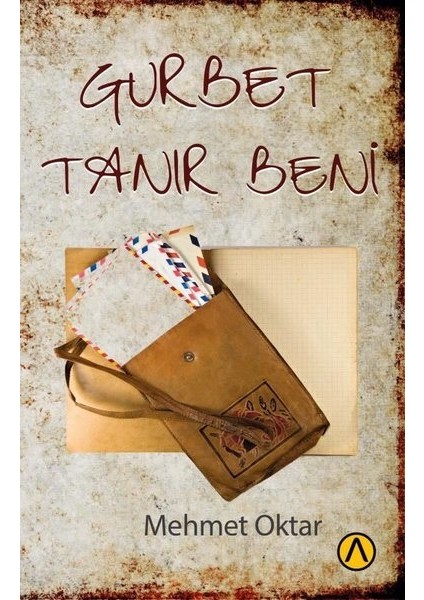 Gurbet Tanır Beni - Mehmet Oktar