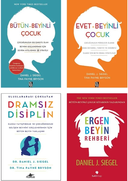 Bütün Beyinli Çocuk + Evet Beyinli Çocuk + Dramsız Disiplin + Ergen Beyin Rehberi / Daniel J. Siegel 4 Kitap Set