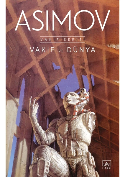 Vakıf ve Dünya - Isaac Asimov