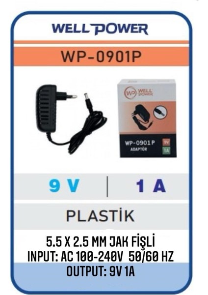 Well Power 9V 1A Adaptör 9 Volt 1 Amper 5.5 x 2.5 mm Jak Fişli  Plastik Kasa Wellpower WP-0901P