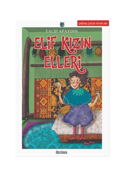 Elif Kızın Elleri