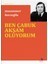 Ben Çabuk Akşam Oluyorum - Toplu Şiirler - Muammer Hacıoğlu 1