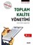 Toplam Kalite Yönetimi-Hasan Şimşek 1
