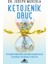 Ketojenik Oruç - Joseph Mercola 1