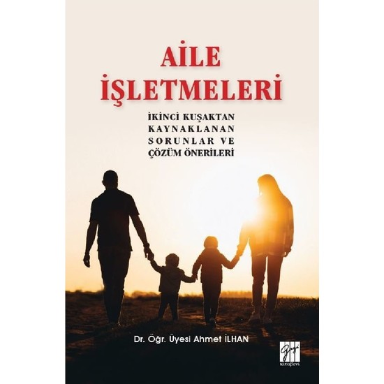Aile Işletmeleri - Ahmet Ilhan Ekitap İndir | PDF | ePub | Mobi