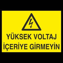 Technopa Yüksek Voltaj Içeriye Girmyein 60 x 90cm