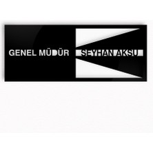 BK Kişiye Özel Genel Müdür Duvar & Kapı Isimliği (Model 2)