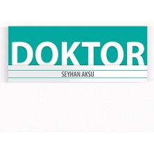 BK Kişiye Özel Doktor Duvar & Kapı Isimliği (Model 7) Turkuaz