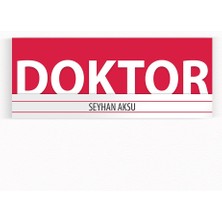 BK Kişiye Özel Doktor Duvar & Kapı Isimliği (Model 7) Kırmızı