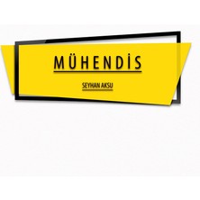 BK Kişiye Özel Mühendis Duvar & Kapı Isimliği (Model 10) Sarı - Turkuaz - Turuncu) Sarı