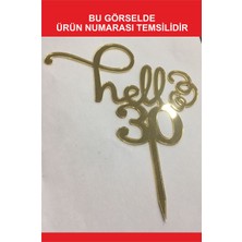 Artı Baskı Atölyesi Gold Aynalı Pleksi "hello 17"  Pasta Süsü