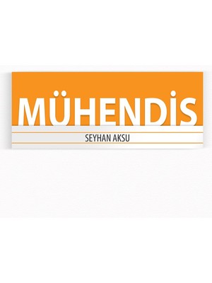 BK Kişiye Özel Mühendis Duvar & Kapı Isimliği (Model 7) Sarı