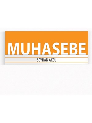 BK Kişiye Özel Muhasebe Duvar & Kapı Isimliği (Model 7) Sarı