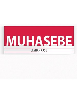 BK Kişiye Özel Muhasebe Duvar & Kapı Isimliği (Model 7) Kırmızı