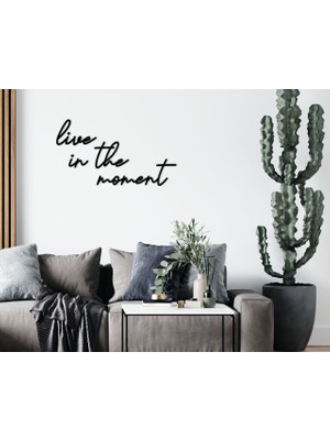 Bk Gift Live In The Moment Ahşap Duvar Yazısı-1