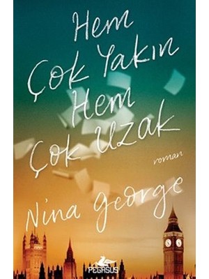 Hem Çok Yakın Hem Çok Uzak - Nina George