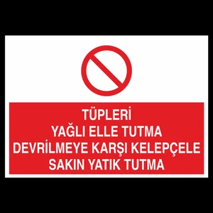 Tüpleri Yağlı Elle Tutma Devrilmeye Karşı Kelepçe Sakın Yatık Tutma 20 x 30cm