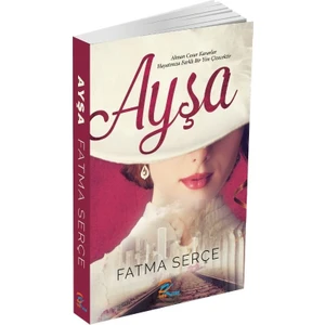Ayşa - Fatma Serçe
