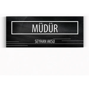 Kişiye Özel Müdür Duvar & Kapı Isimliği (Model 8 - Siyah Mermer Doku)