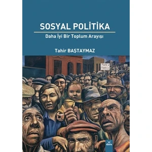 Sosyal Politika - Tahir Baştaymaz