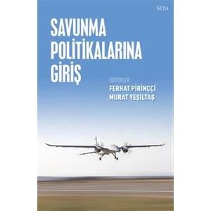 Savunma Politikalarına Giriş - Ferhat Pirinççi