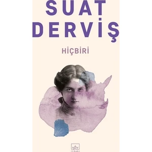 Hiçbiri  - Suat Derviş