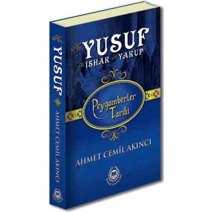 Hz. Yusuf - Ahmed Cemil Akıncı