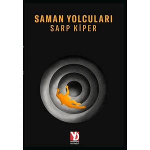 Saman Yolcuları - Sarp Kiper