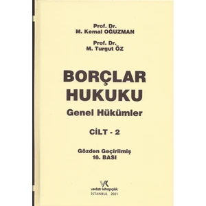 Borçlar Hukuku Genel Hükümler Cilt : 2 - Kemal Oğuzman