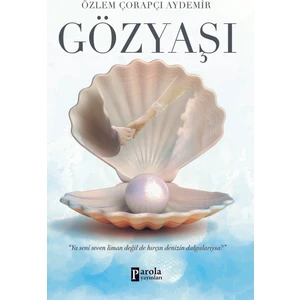 Gözyaşı - Özlem Çorapçı Aydemir