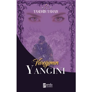 Yüreğimin Yangını - Yasemin Yaman