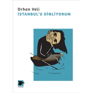 Istanbul'u Dinliyorum - Orhan Veli