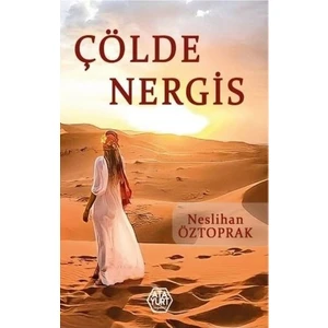 Çölde Nergis - Neslihan Öztoprak