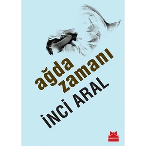 Ağda Zamanı